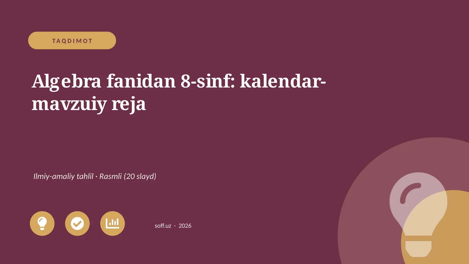 Algebra fanidan 8-sinf: kalendar-mavzuiy reja