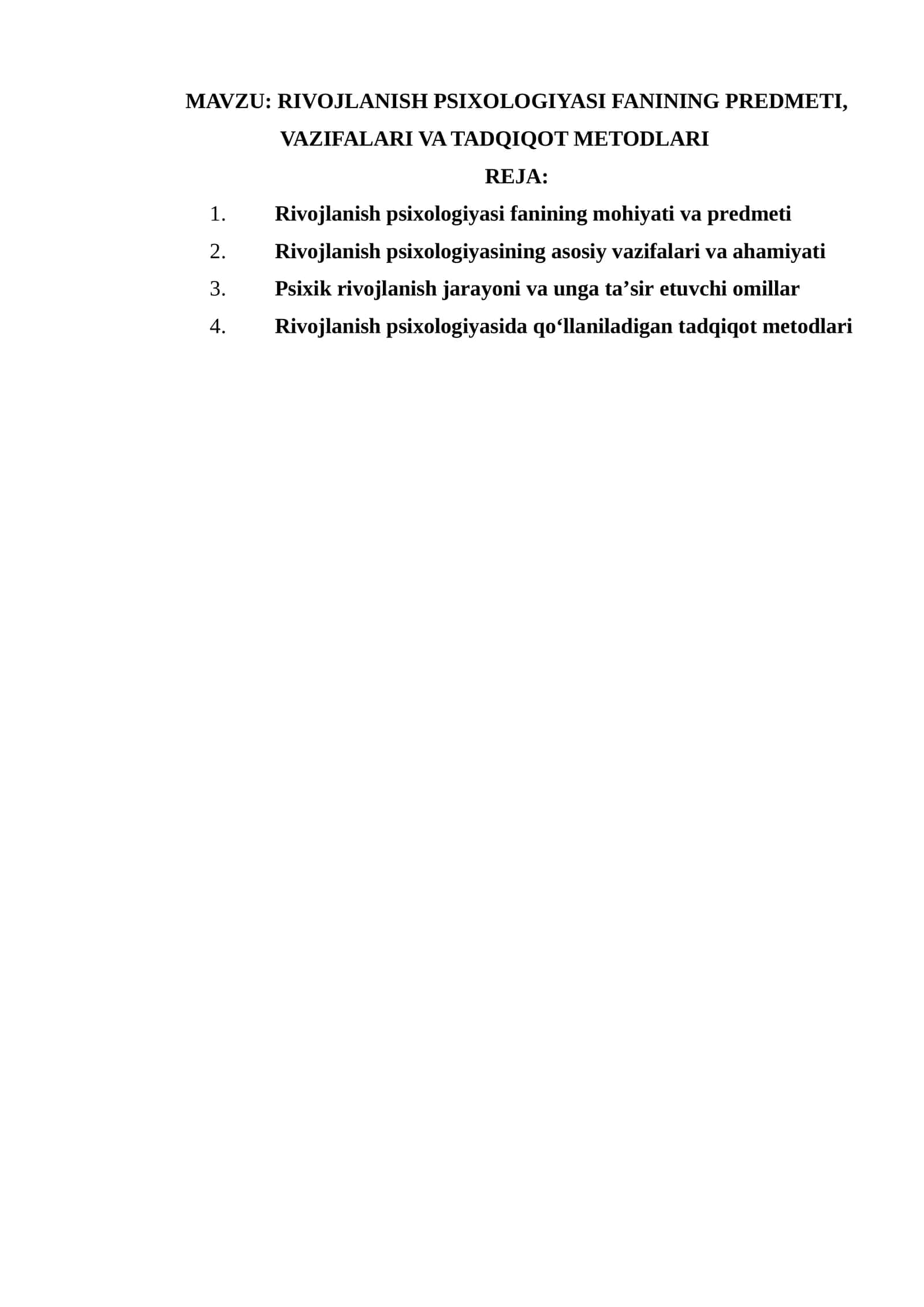 RIVOJLANISH PSIXOLOGIYASI FANINING PREDMETI, VAZIFALARI VA TADQIQOT METODLARI