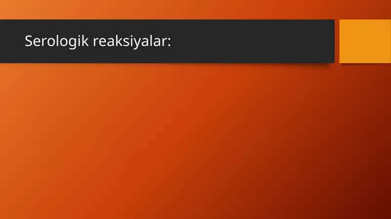 Serologik reaksiyalar
