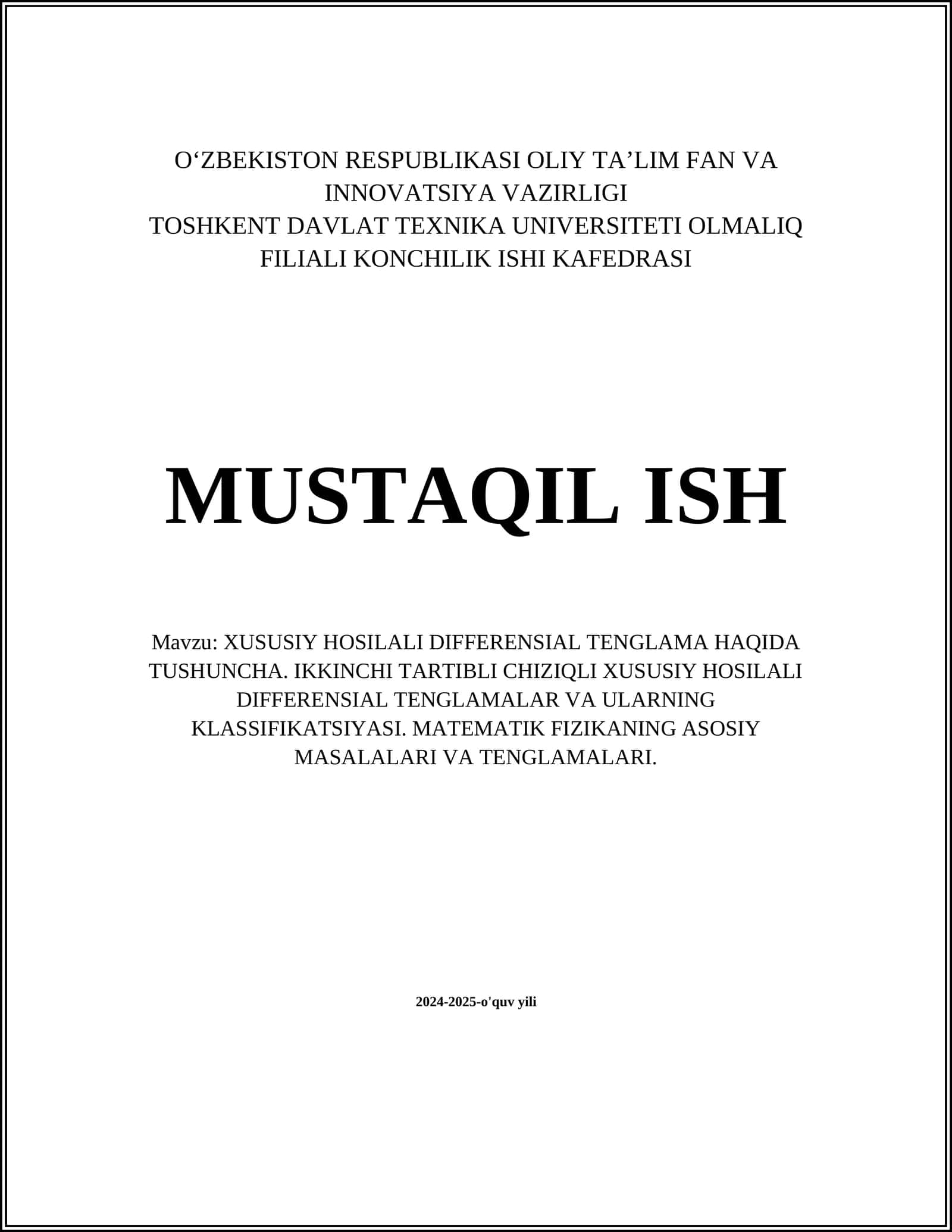 XUSUSIY HOSILALI DIFFERENSIAL TENGLAMA HAQIDA TUSHUNCHA