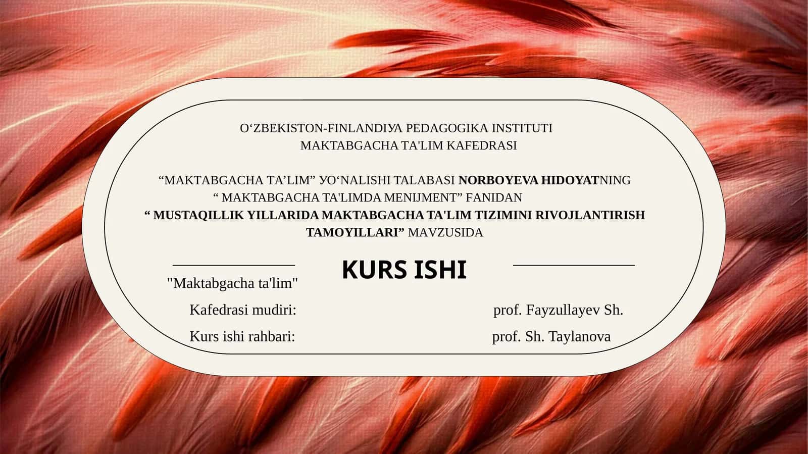 Mustaqillikyillaridamaktabgachata'limtiziminirivojlantirishtamoyillari