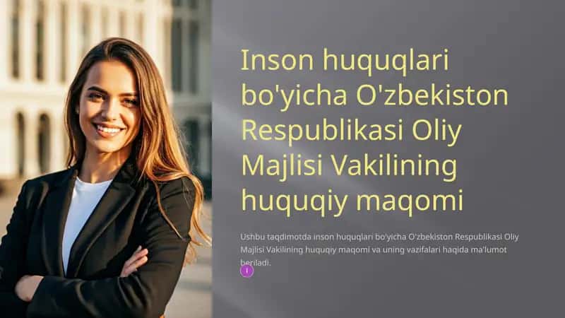 Inson huquqlari bo'yicha O'zbekiston Respublikasi Oliy Majlisi Vakilining huquqiy maqomi