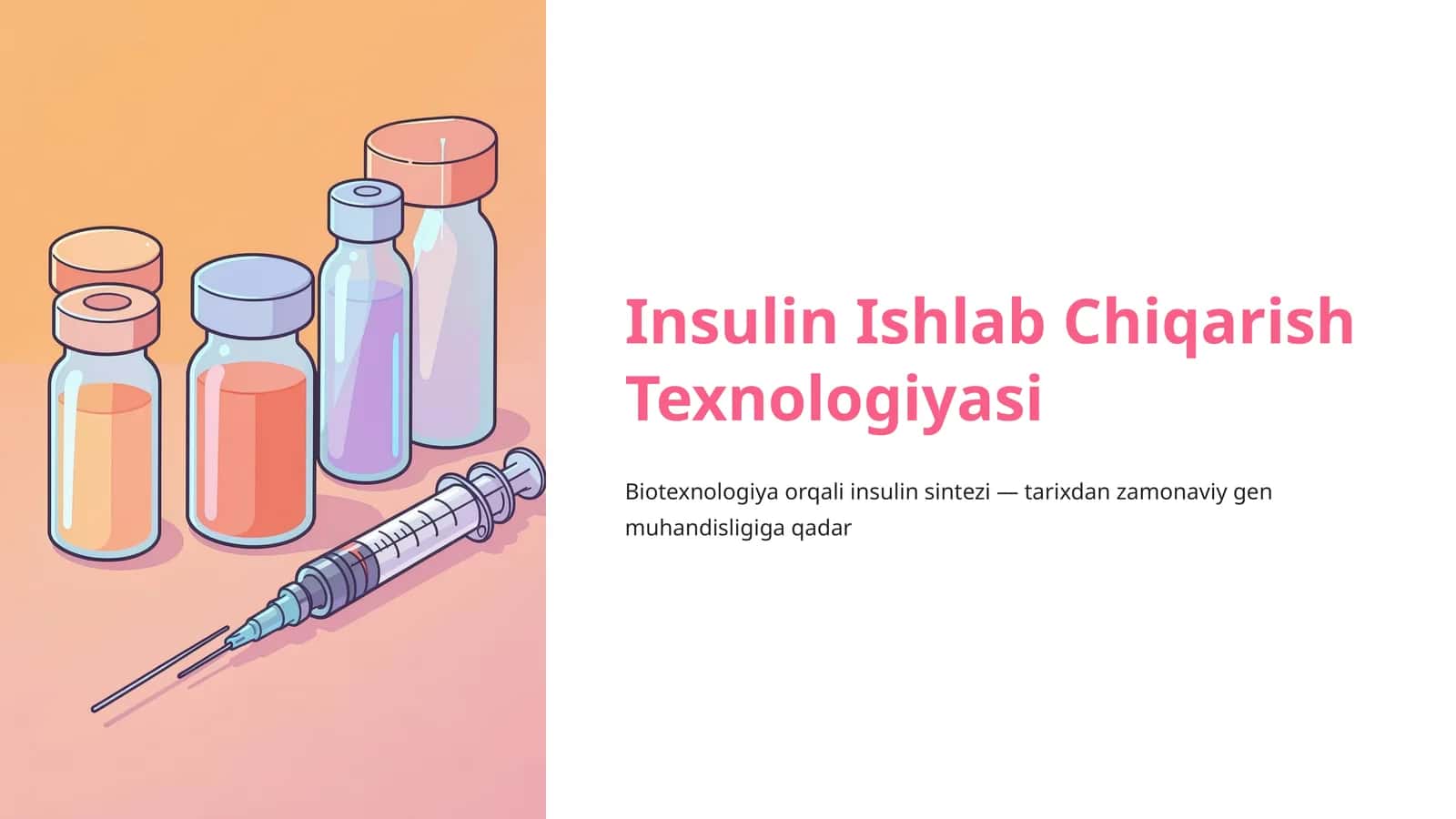 Insulin Ishlab Chiqarish Texnologiyasi