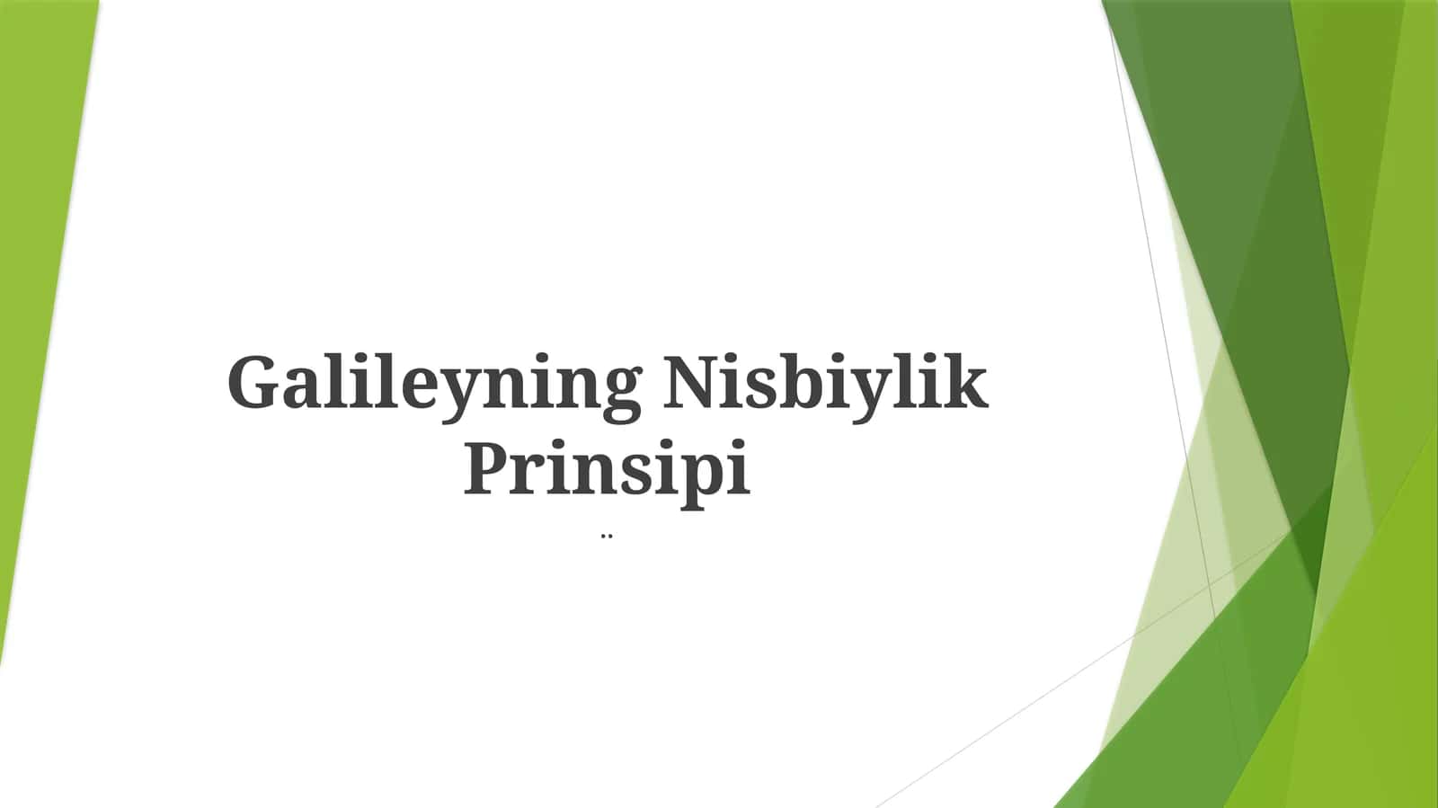 Galileyning Nisbiylik Prinsipi