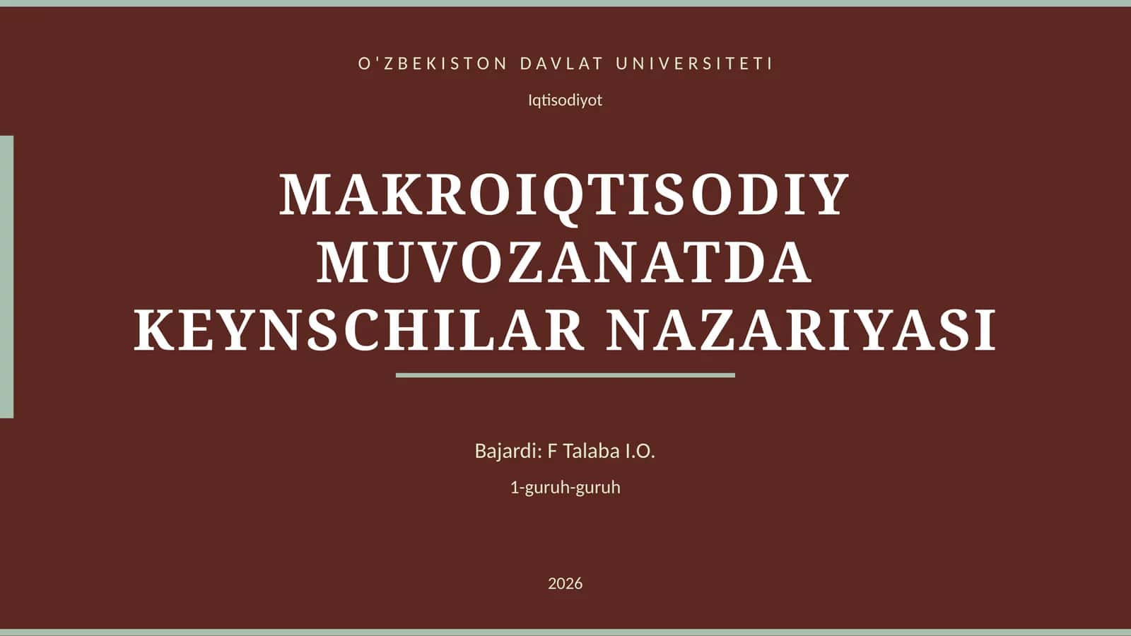 MAKROIQTISODIY MUVOZANATDA KEYNSCHILAR NAZARIYASI