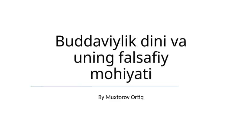 Buddaviylik dini va uning falsafiy mohiyati