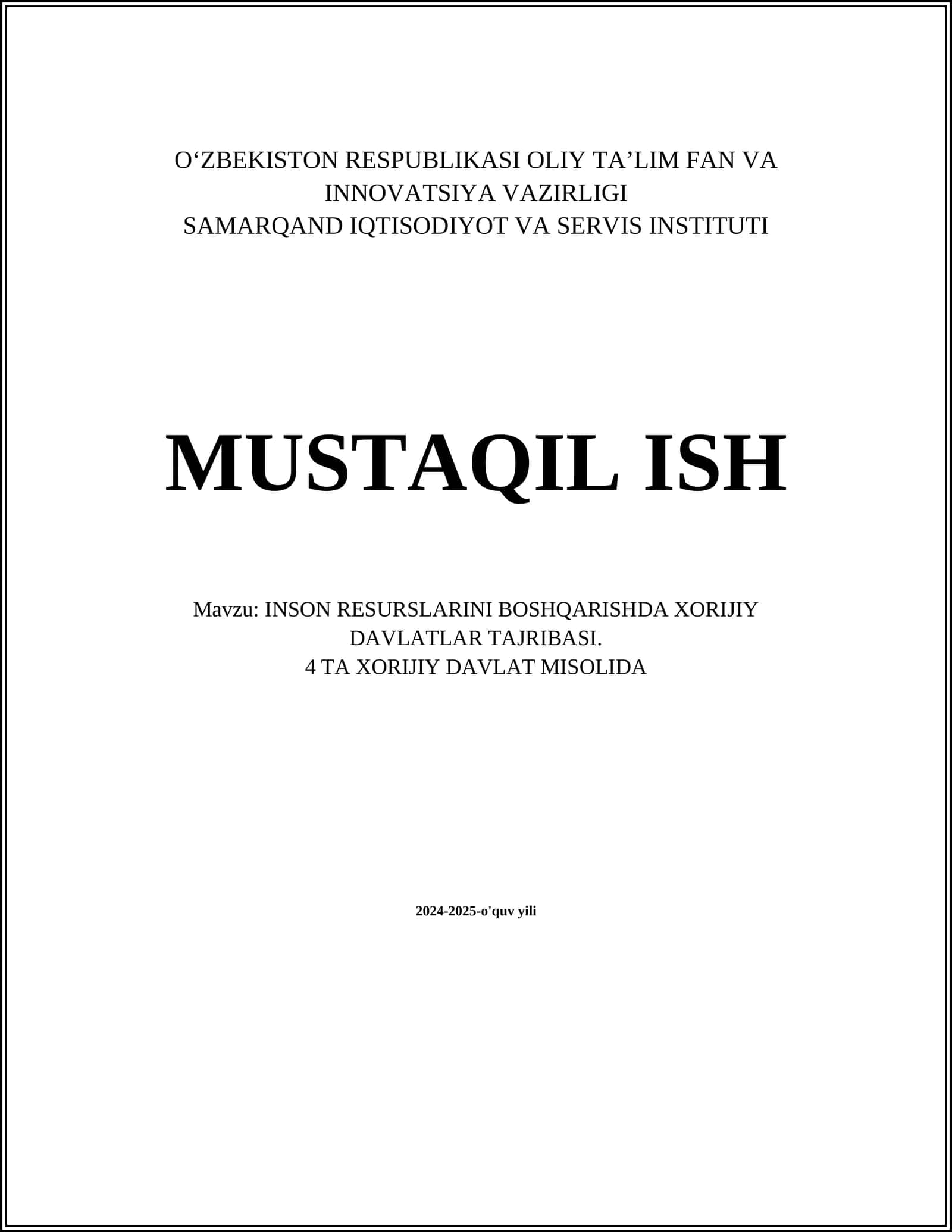 INSON RESURSLARINI BOSHQARISHDA XORIJIY DAVLATLAR TAJRIBASI