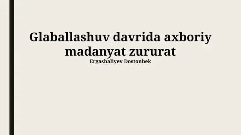 Axborot Madaniyatini Rivojlantirish Yo'llari va Muammolari