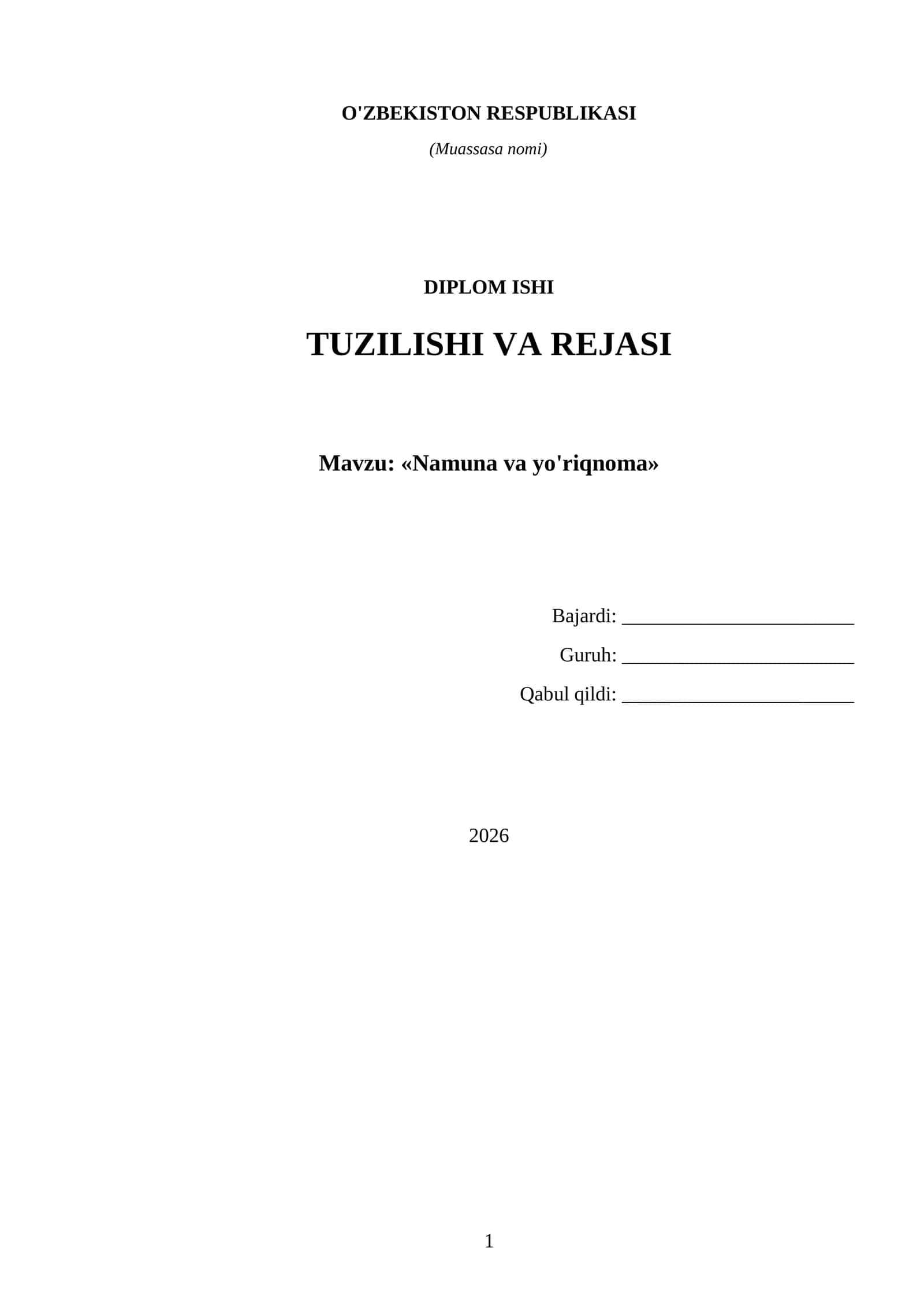 Diplom ishi tuzilishi va rejasi (namuna, yo'riqnoma bilan)
