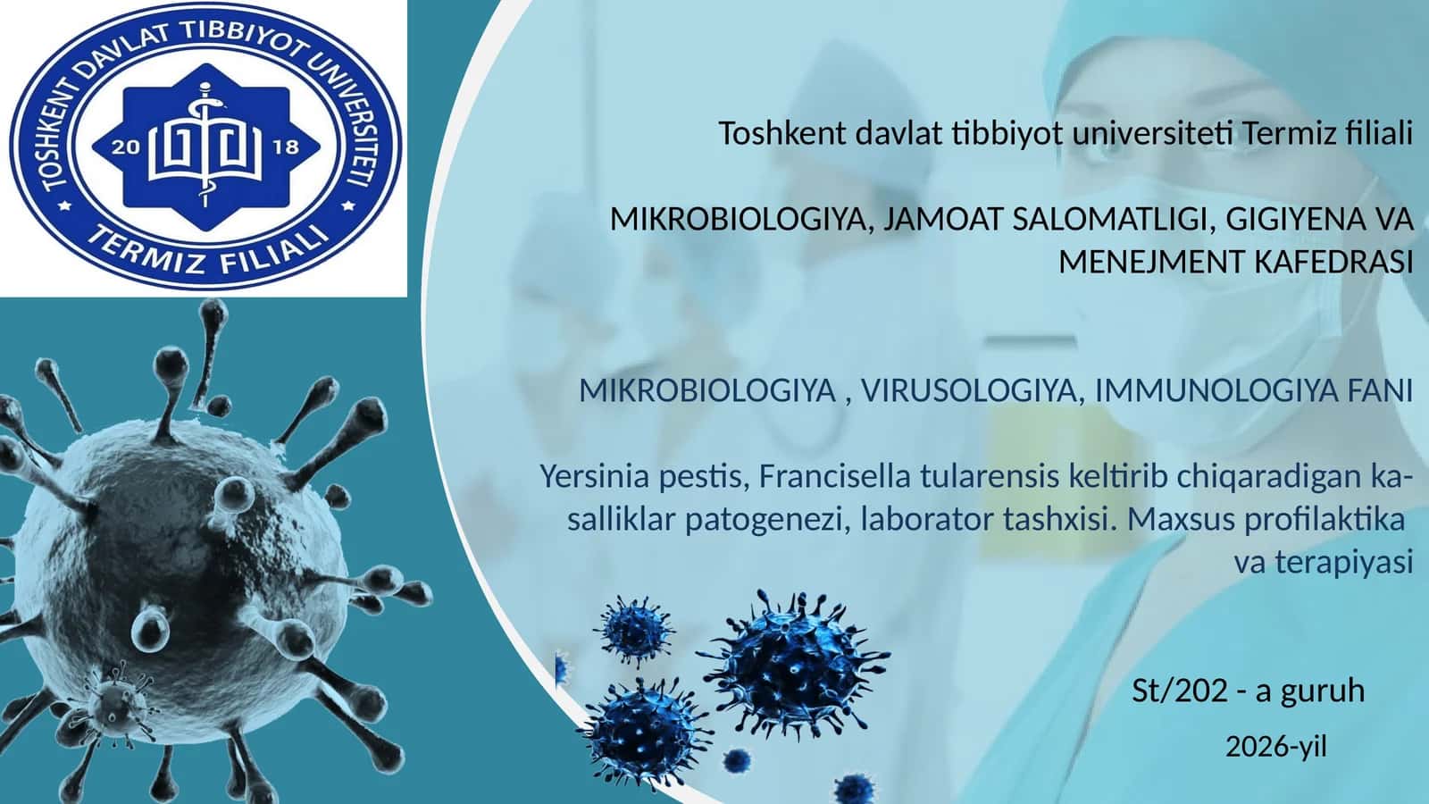 MIKROBIOLOGIYA, VIRUSOLOGIYA, IMMUNOLOGIYA FANI
