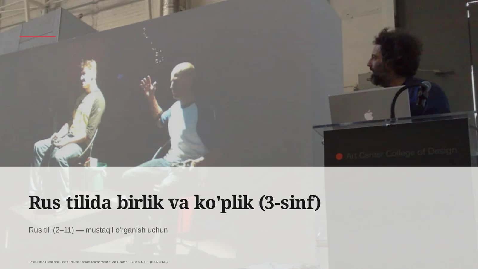 Rus tilida birlik va ko'plik (3-sinf)