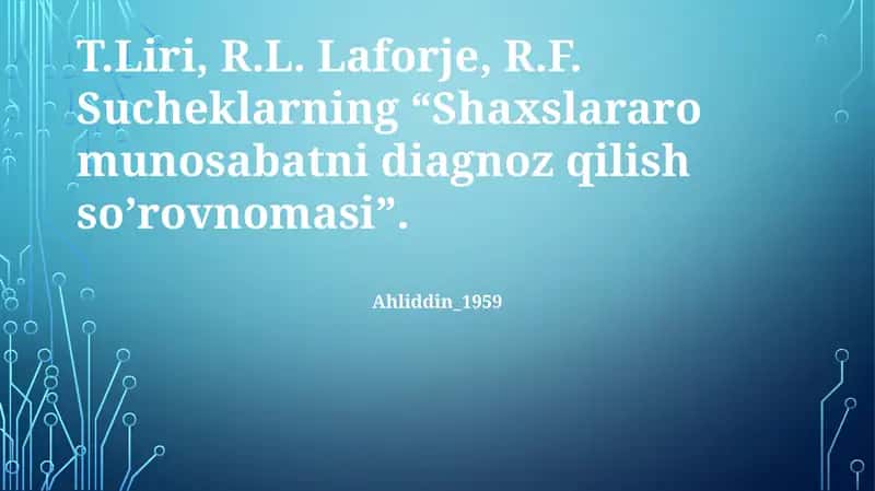 Shaxslararo munosabatni diagnoz qilish so’rovnomasi