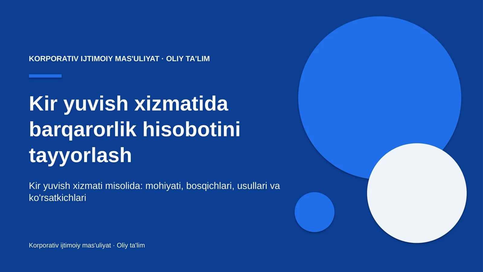 Kir yuvish xizmatida barqarorlik hisobotini tayyorlash
