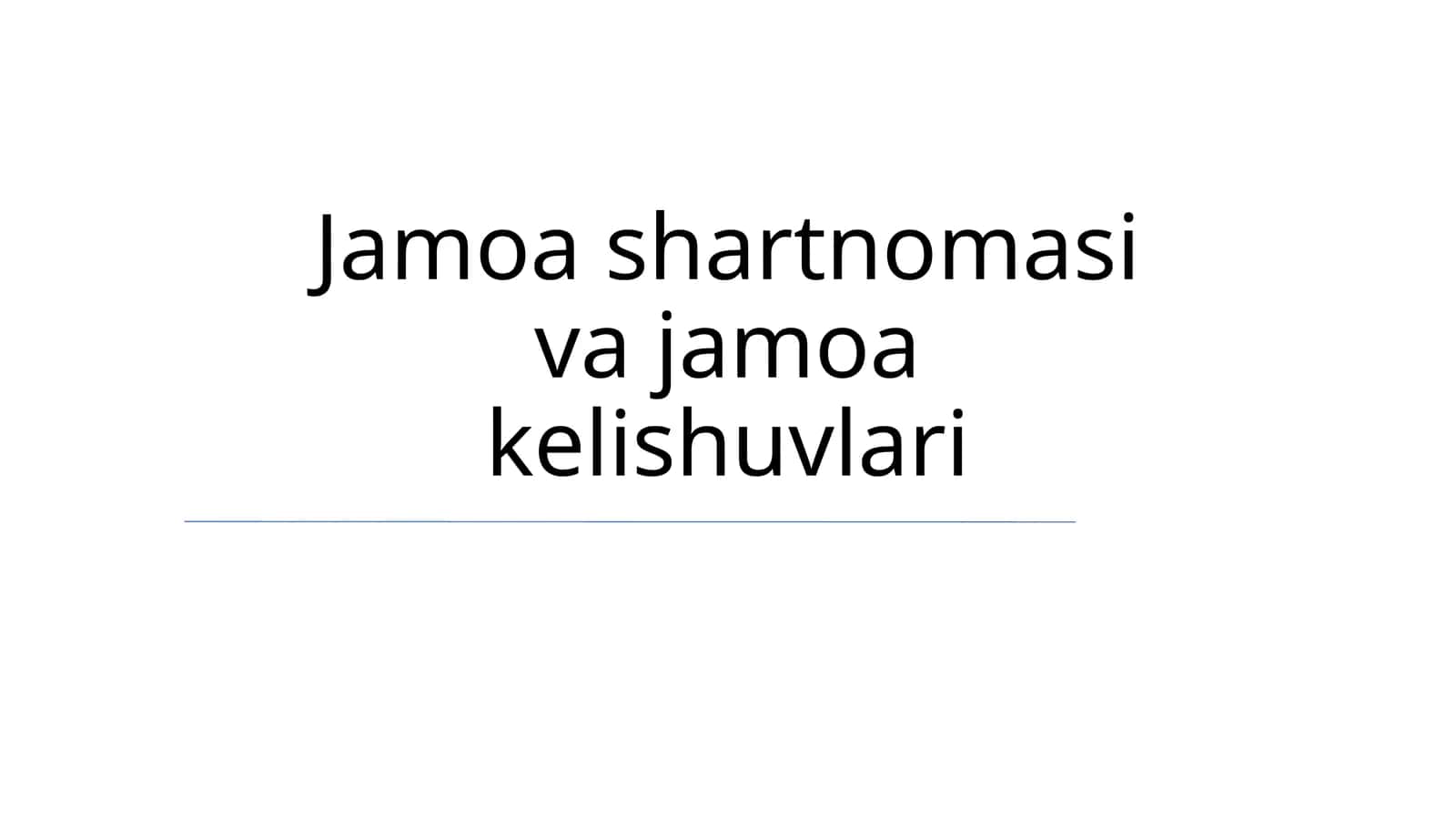 Jamoa shartnomasi va jamoa kelishuvlari