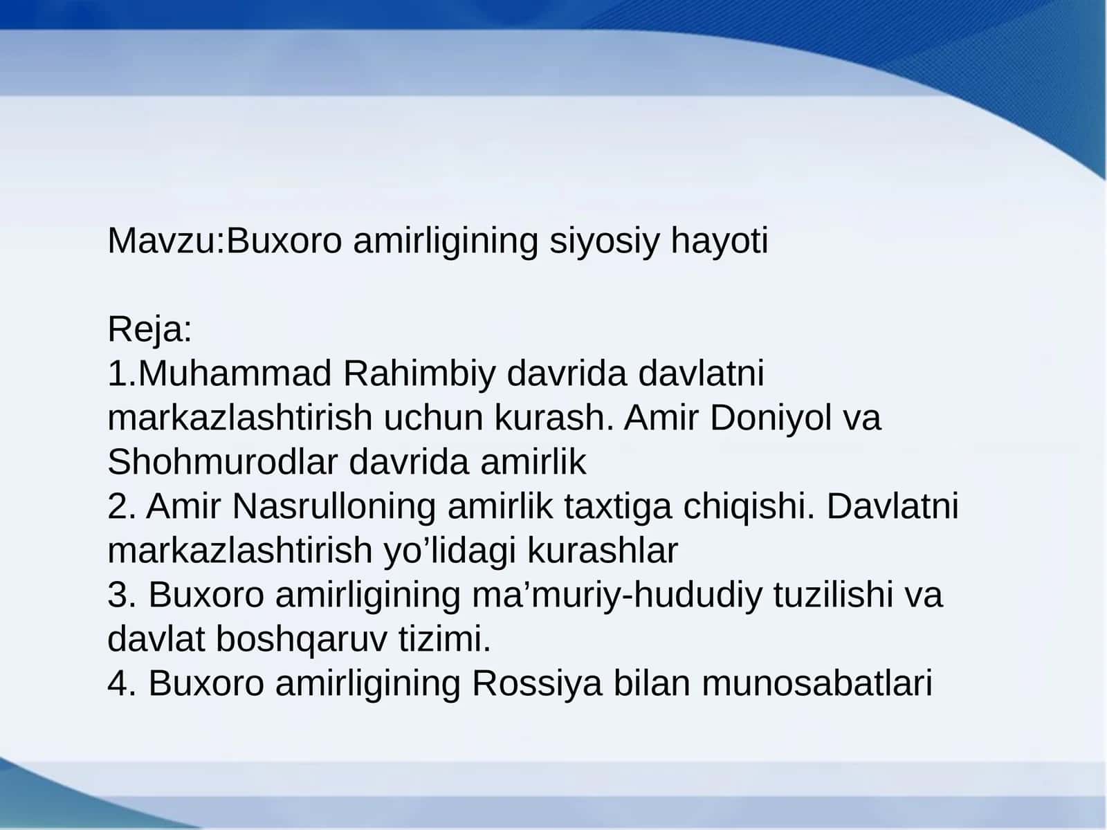 Buxoro amirligining siyosiy hayoti