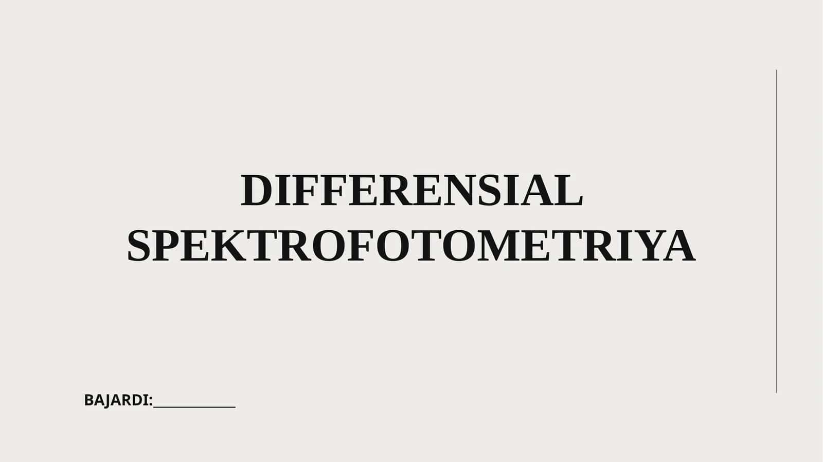 DIFFERENSIAL SPEKTROFOTOMETRIYA