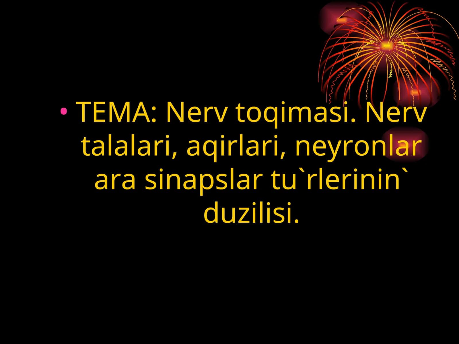 MIELINLI NERV TАLALARI