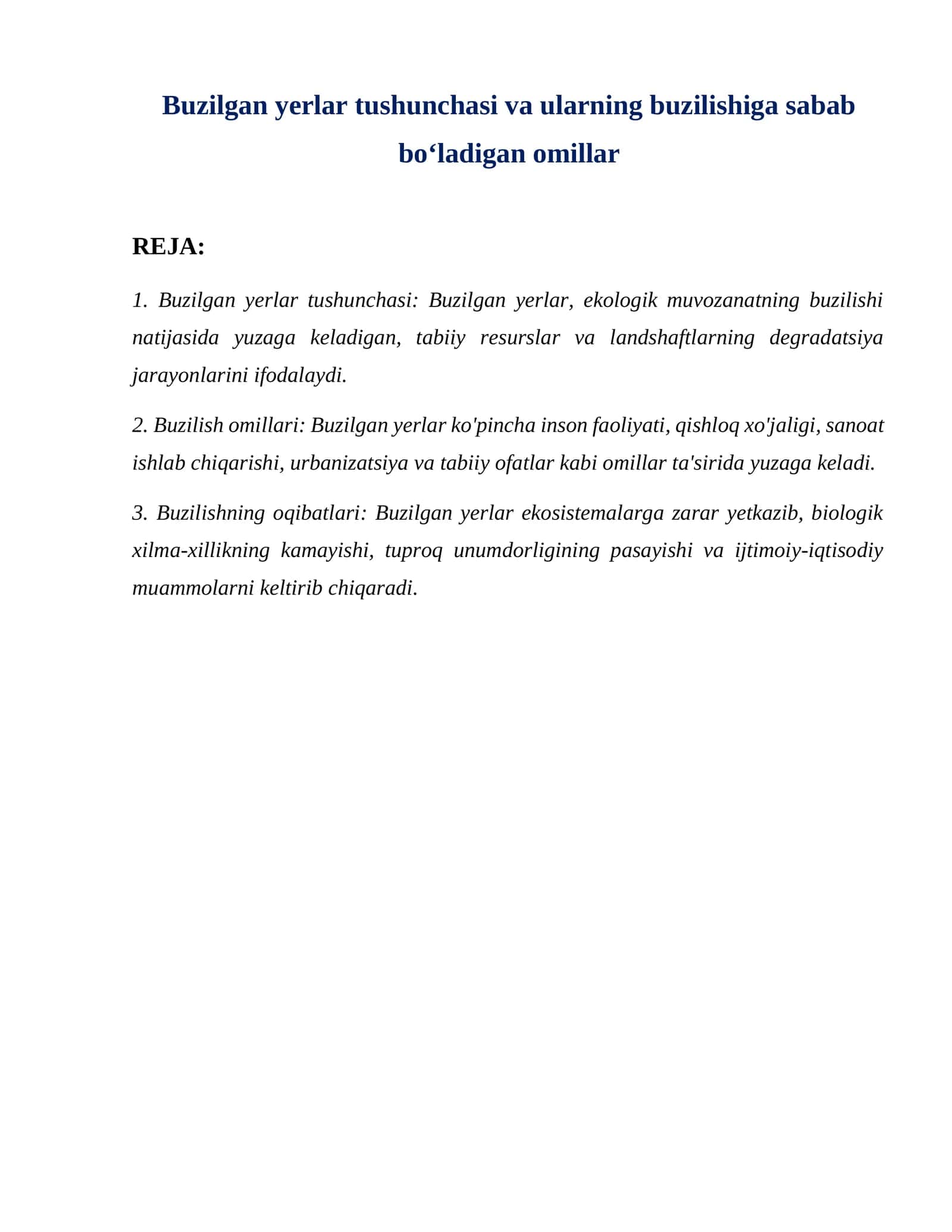 Buzilgan yerlar tushunchasi va ularning buzilishiga sabab boʻladigan omillar
