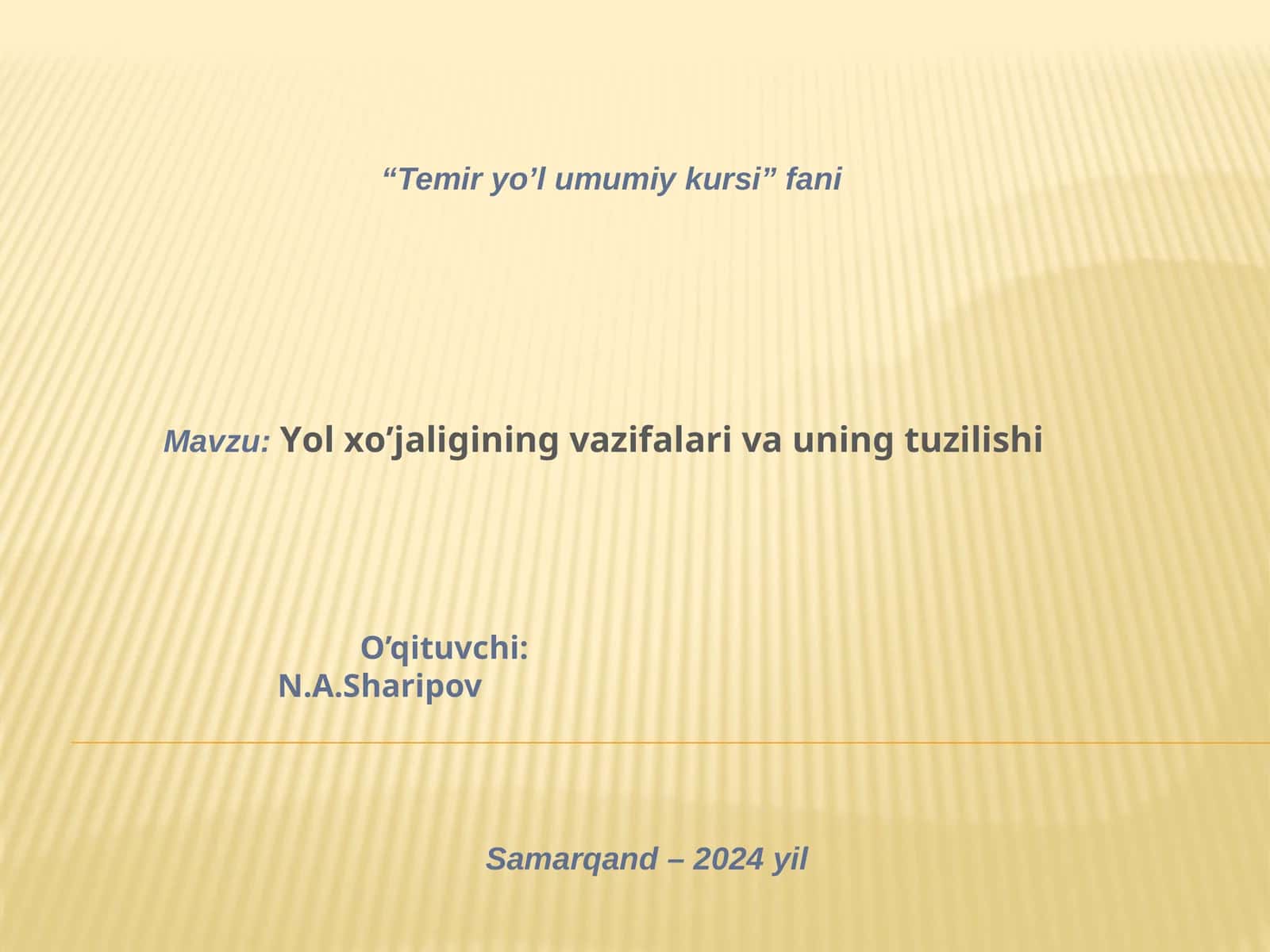 Temir Yo'l Umumiy Kursi