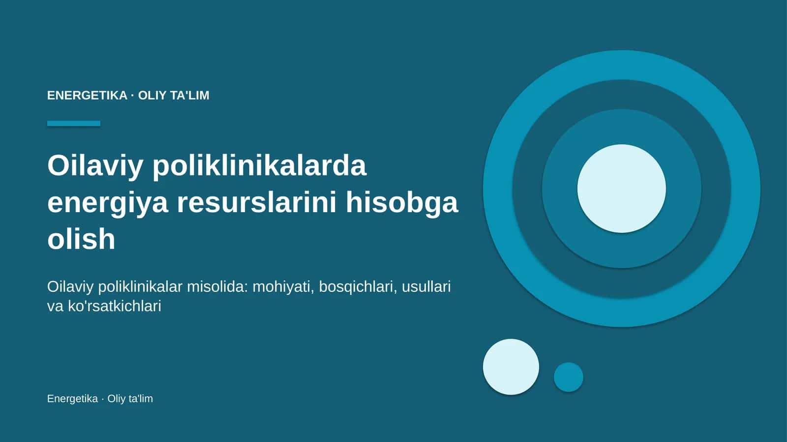 oilaviy poliklinikalarda energiya resurslarini hisobga olish 6848