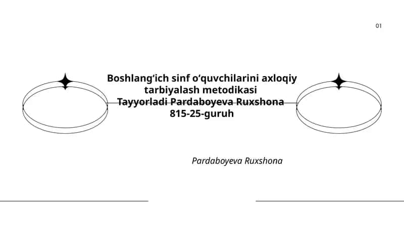 Boshlangʻich sinf oʻquvchilarini axloqiy tarbiyalash metodikasi