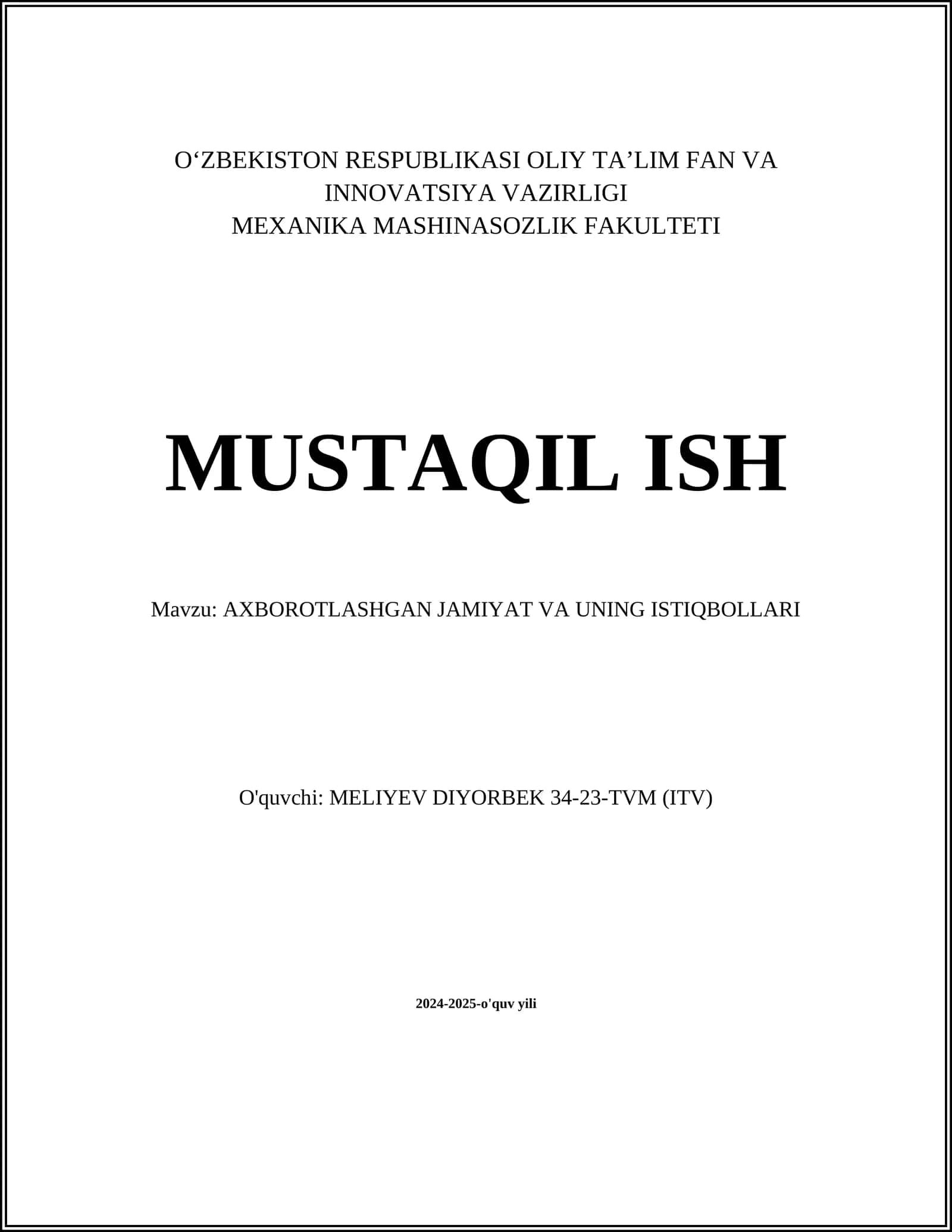AXBOROTLASHGAN JAMIYAT VA UNING ISTIQBOLLARI