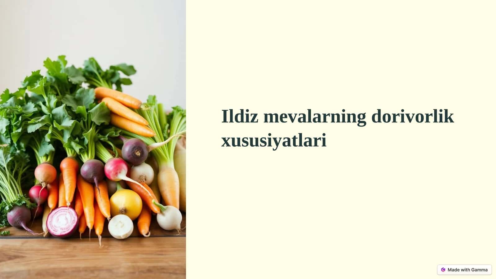 Ildizmevalarning dorivorlik xususiyatlari