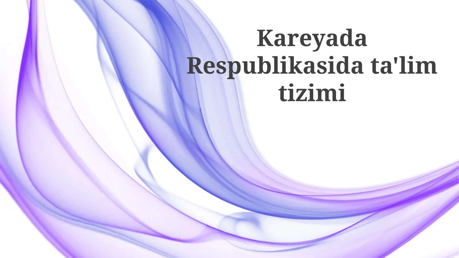 Kareliya Respublikasining ta’lim tizimi