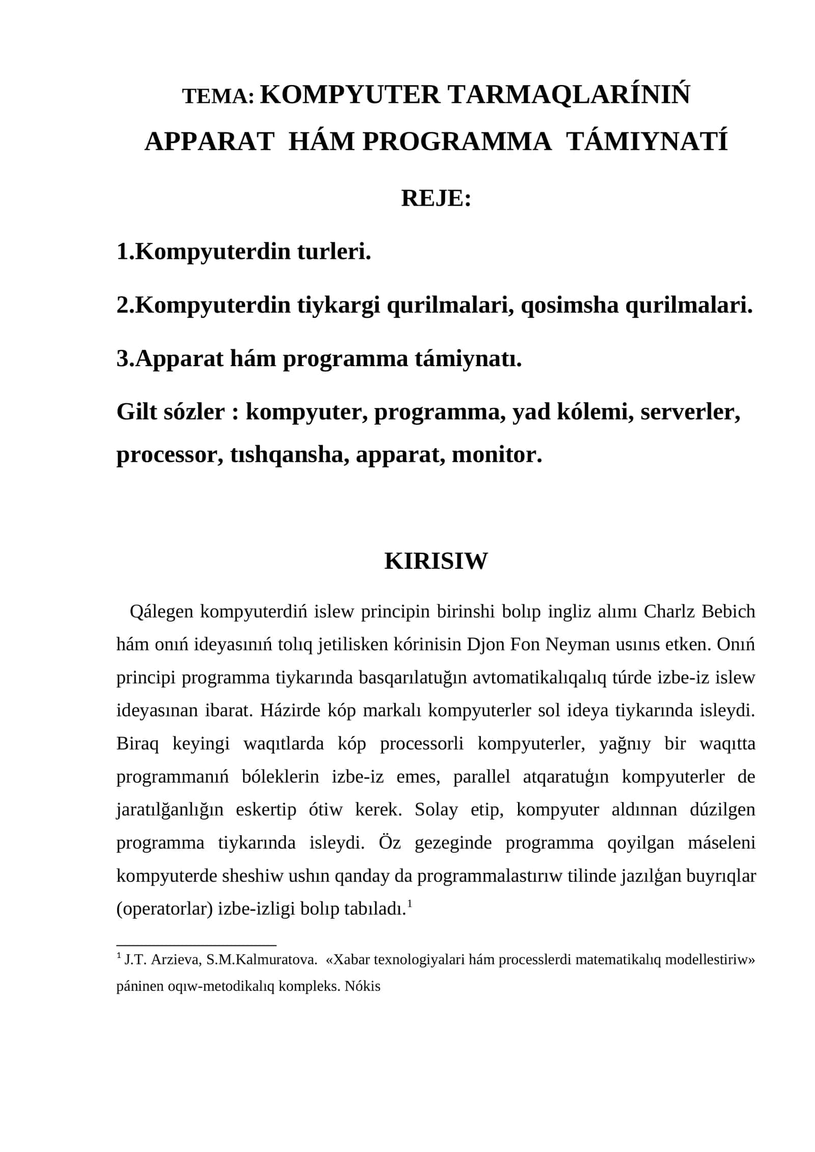 KOMPYUTER TARMAQLARÍNIŃ APPARAT HÁM PROGRAMMA TÁMIYNATÍ