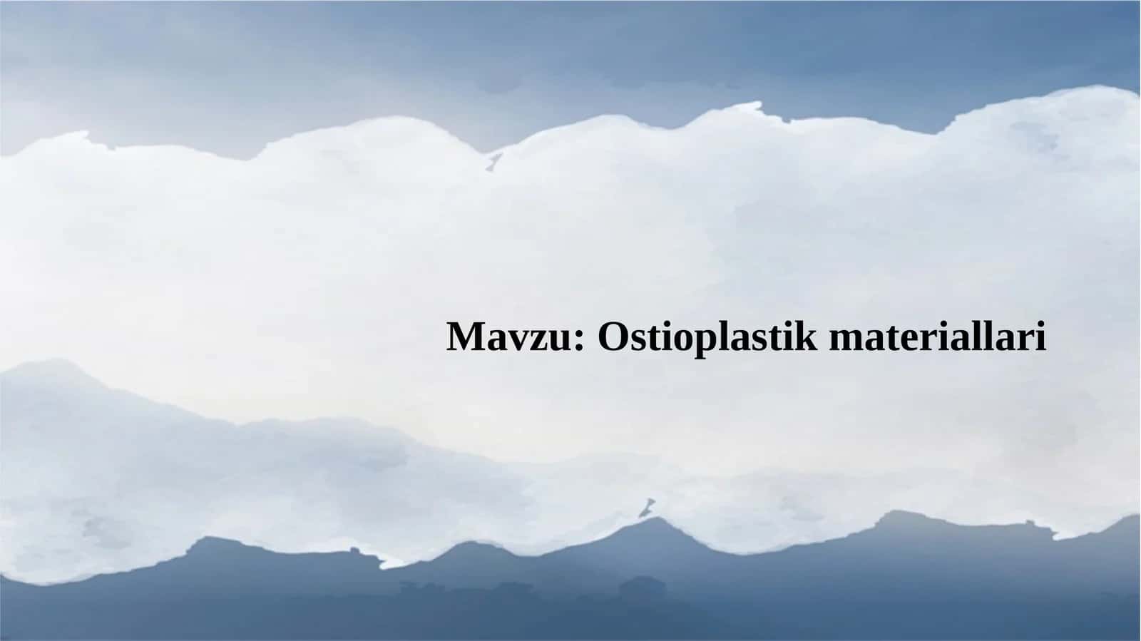 Ostioplastik materiallari