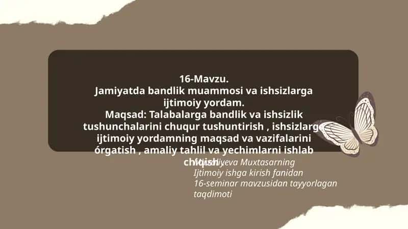 16-Mavzu. Jamiyatda bandlik muammosi va ishsizlarga ijtimoiy yordam