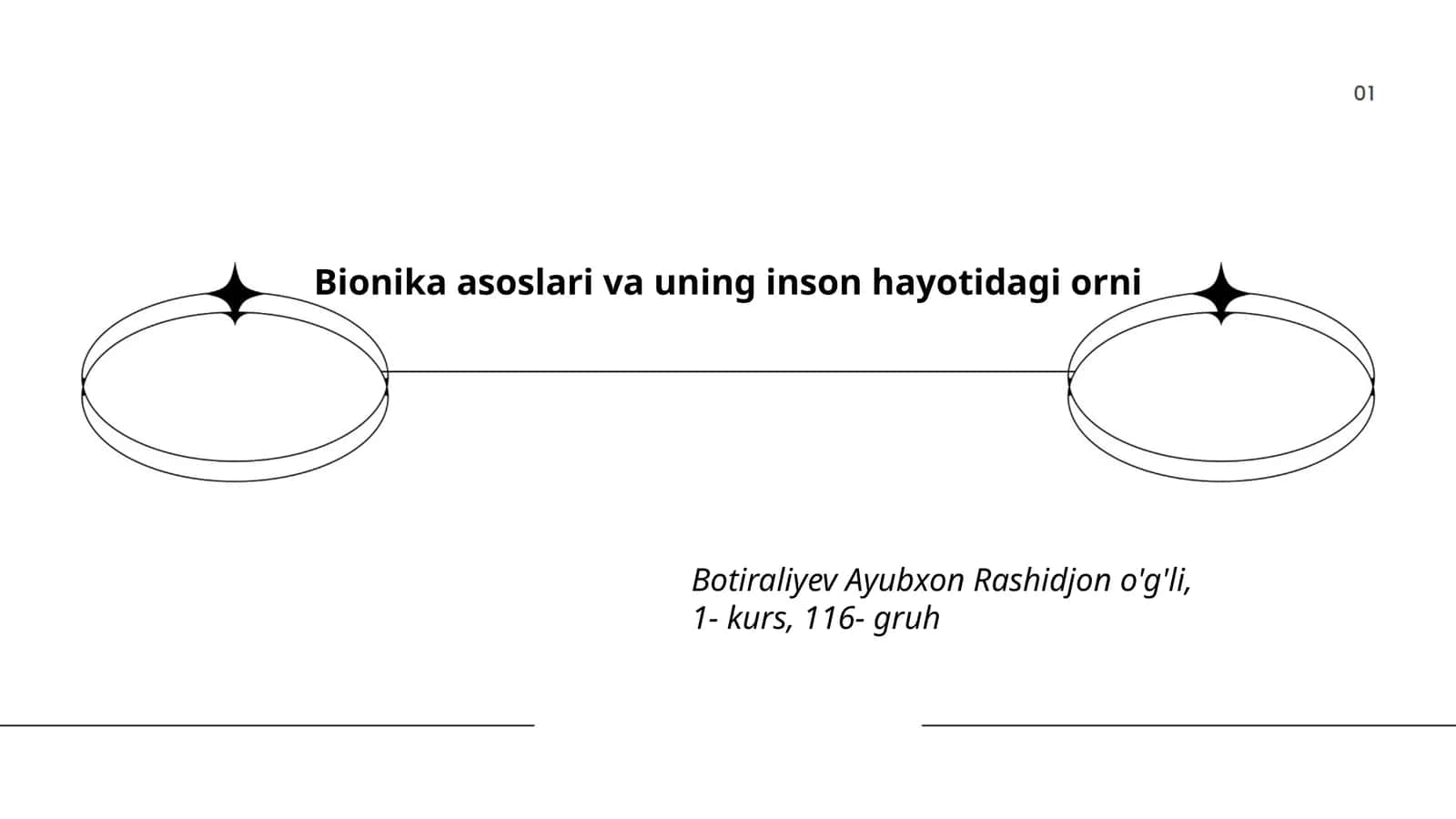 Bionika asoslari va uning inson hayotidagi orni