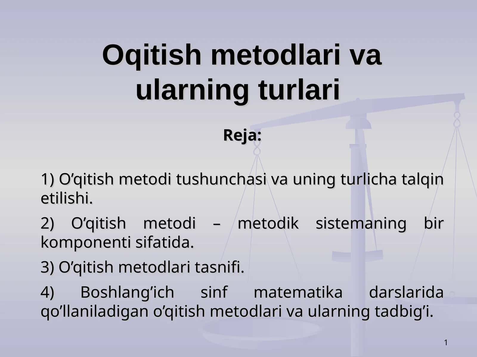 Oqitish metodlari va ularning turlari
