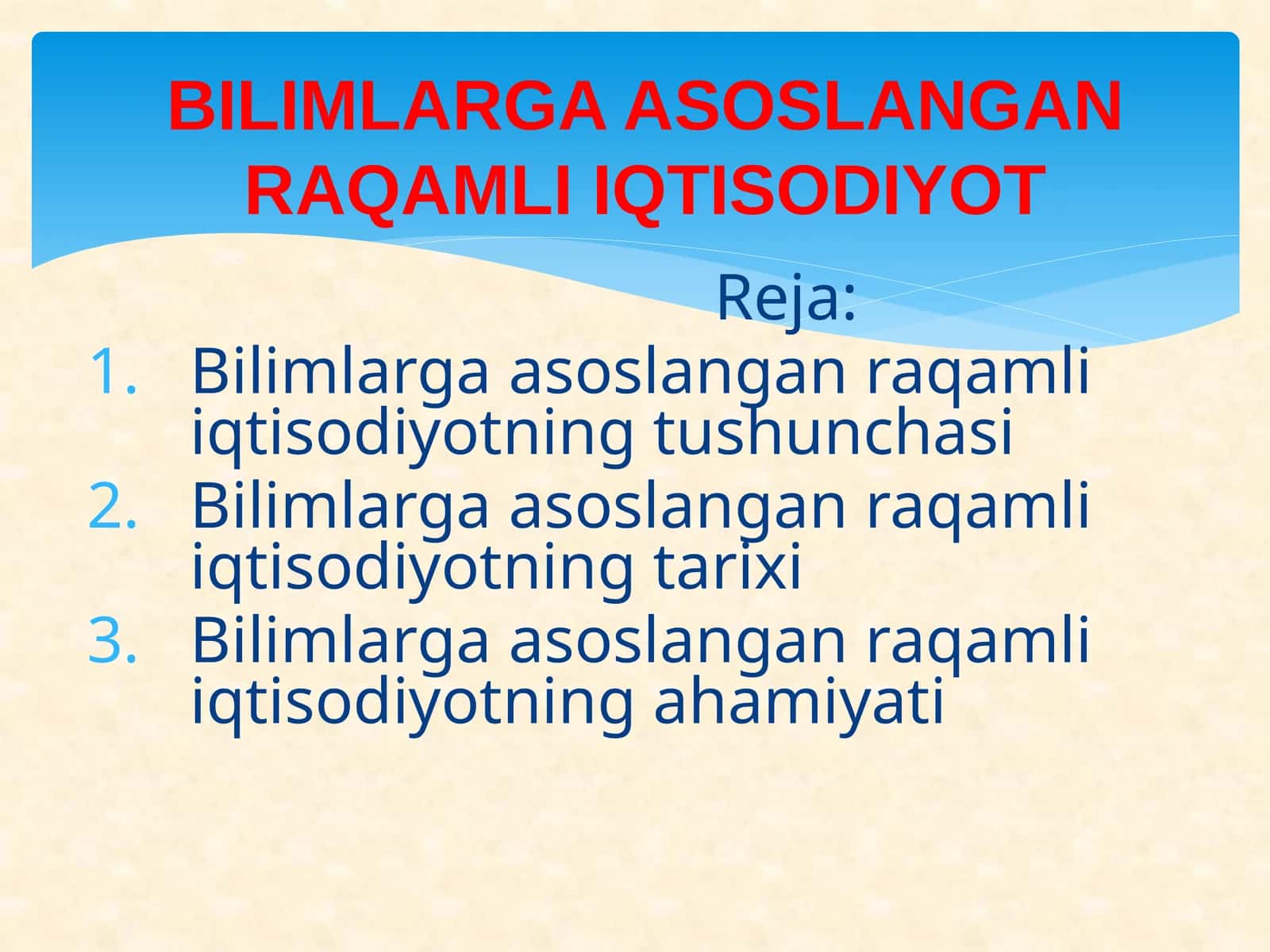 Bilimlarga asoslangan raqamli iqtisodiyot