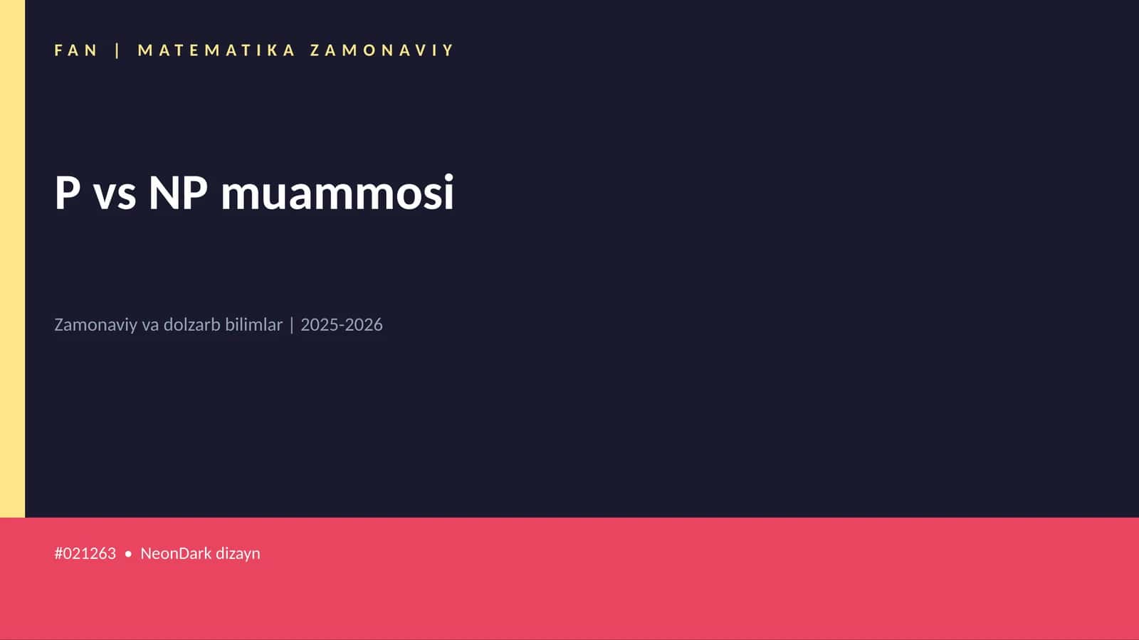 P vs NP muammosi