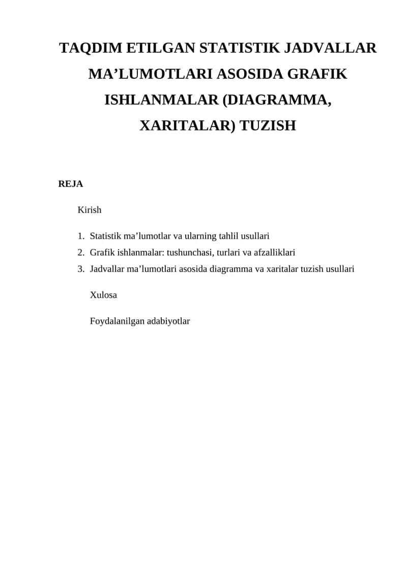 Statistik Jadvallar Ma’lumotlari Asosida Grafik Ishlanmalar Tuzish