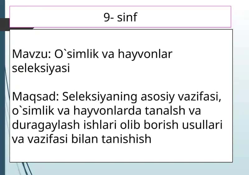 O`simlik va hayvonlar seleksiyasi