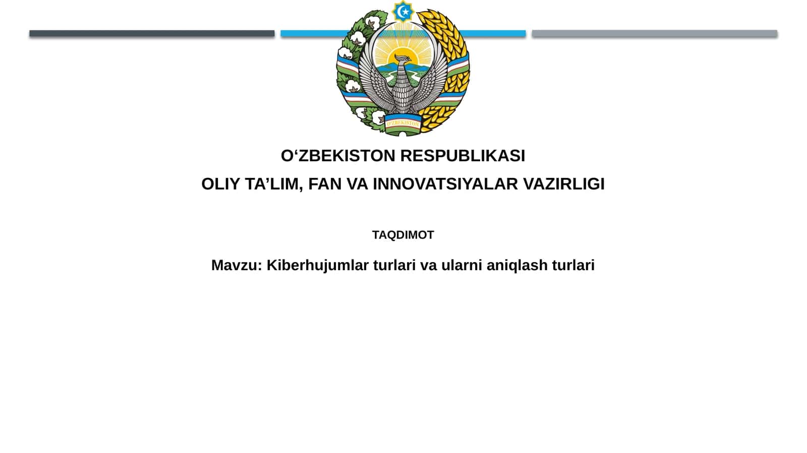 Kiberhujumlar turlari va ularning xususiyatlari