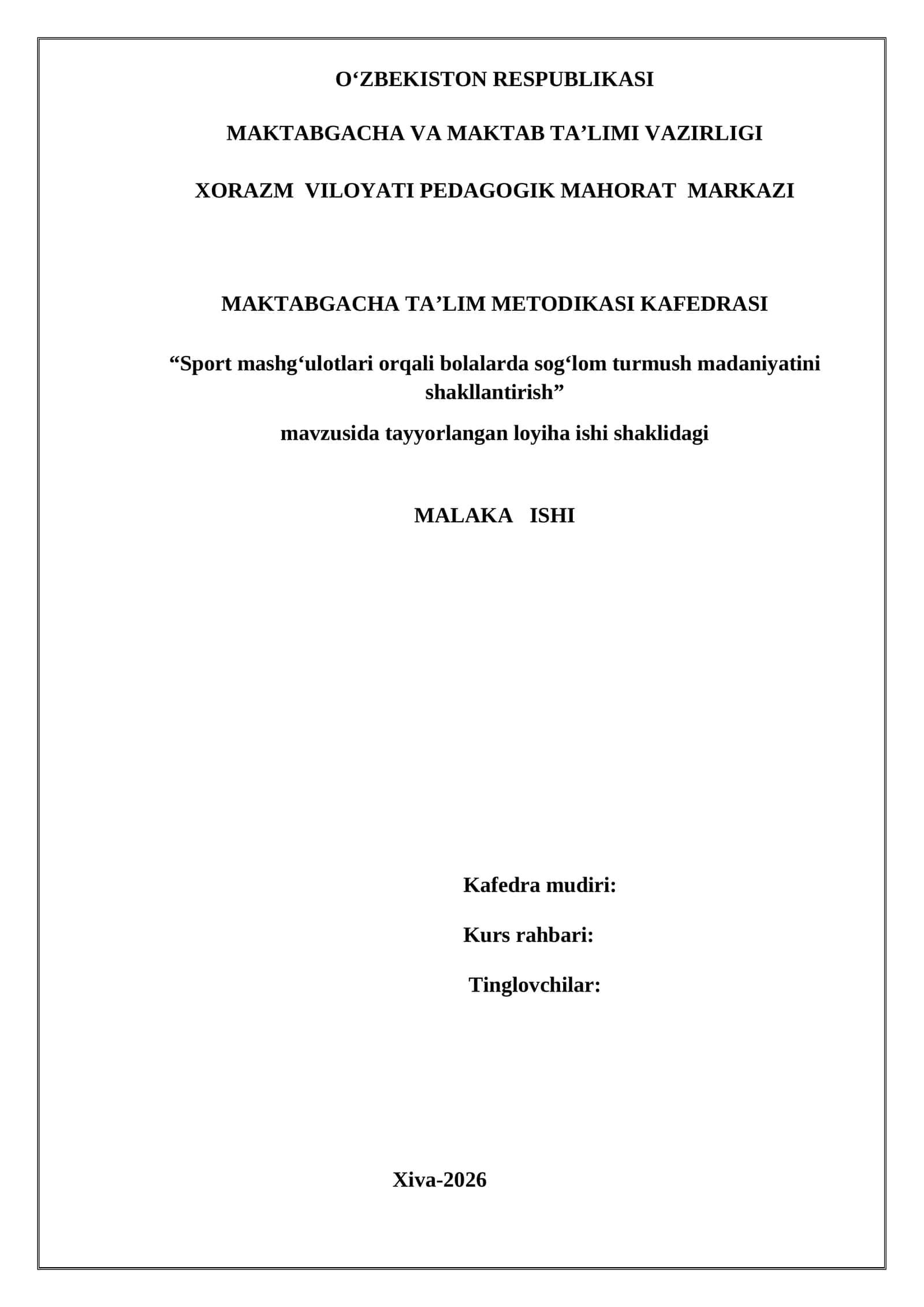 Sport mashgʻulotlari orqali bolalarda sogʻlom turmush madaniyatini shakllantirish