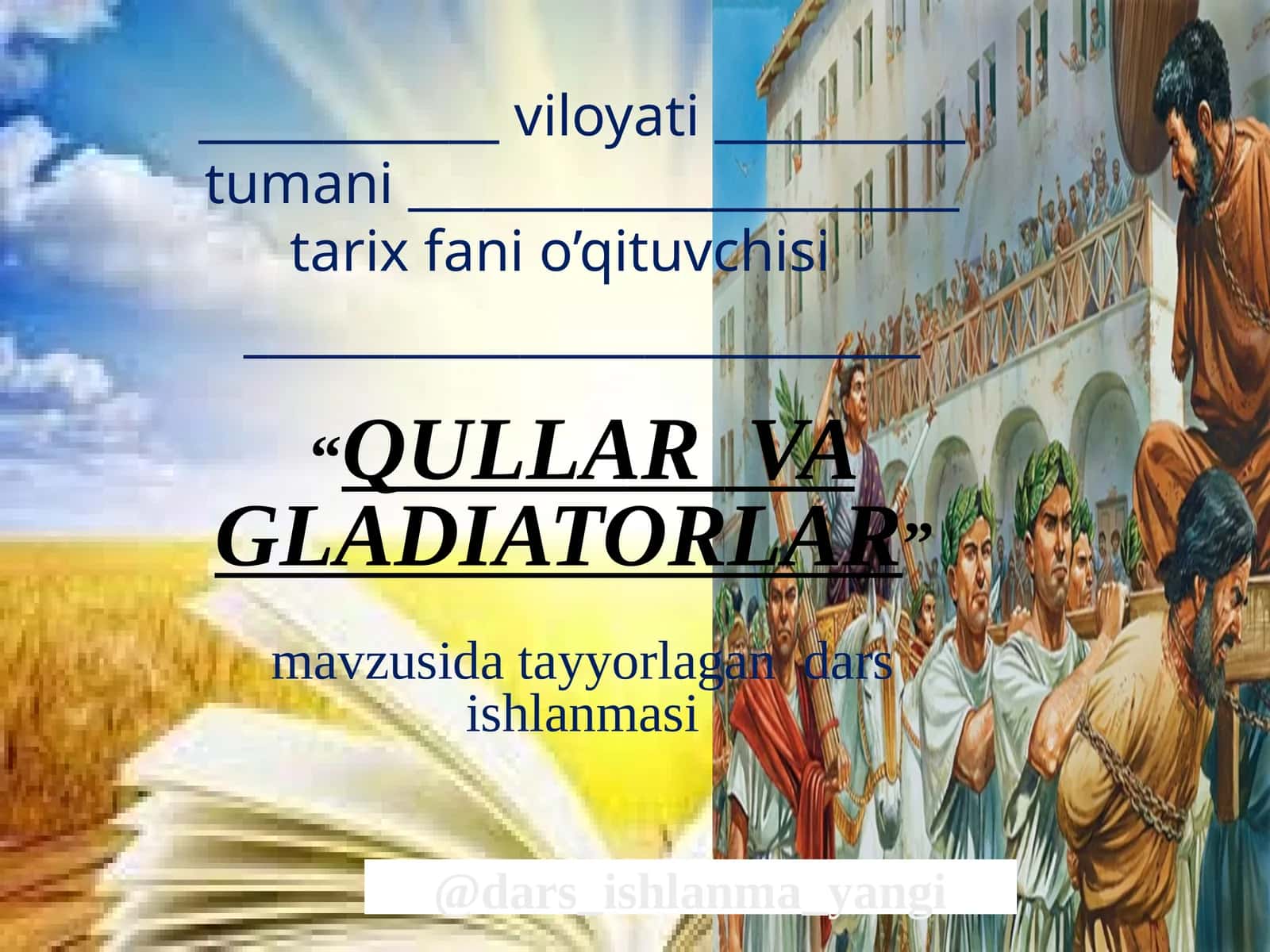 Qullar va Gladiatorlar : Zafarli yurishlar