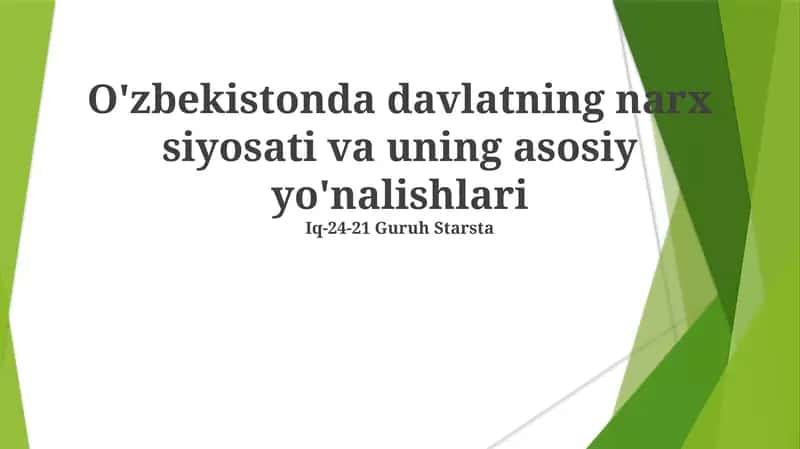 O'zbekistonda davlatning narx siyosati va uning asosiy yo'nalishlari