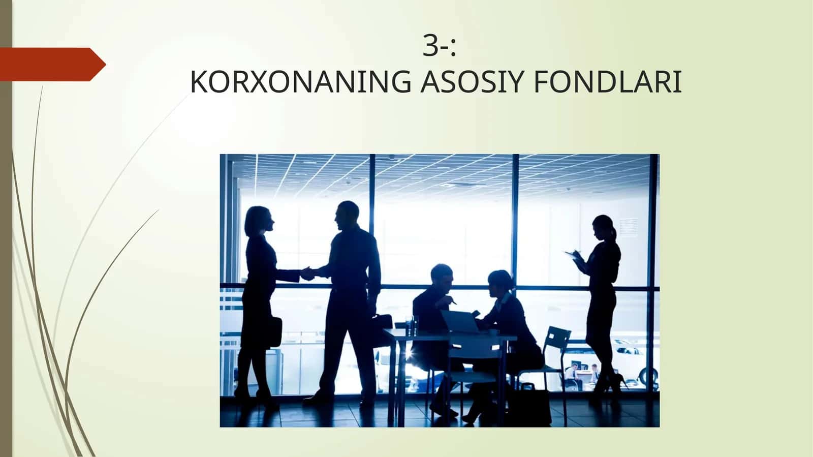 KORXONANING ASOSIY FONDLARI