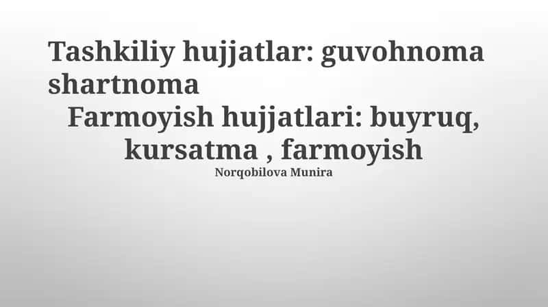 Tashkiliy hujjatlar: guvohnoma shartnoma