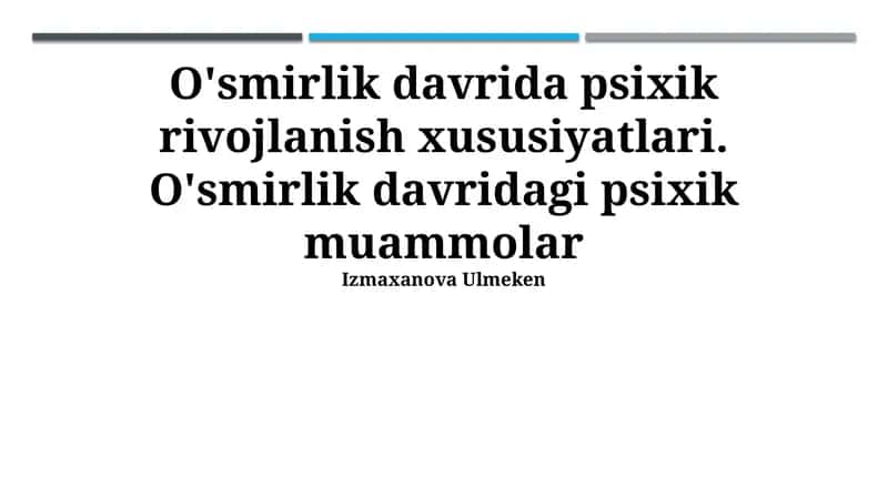 O'smirlik davridagi psixologik muammolar
