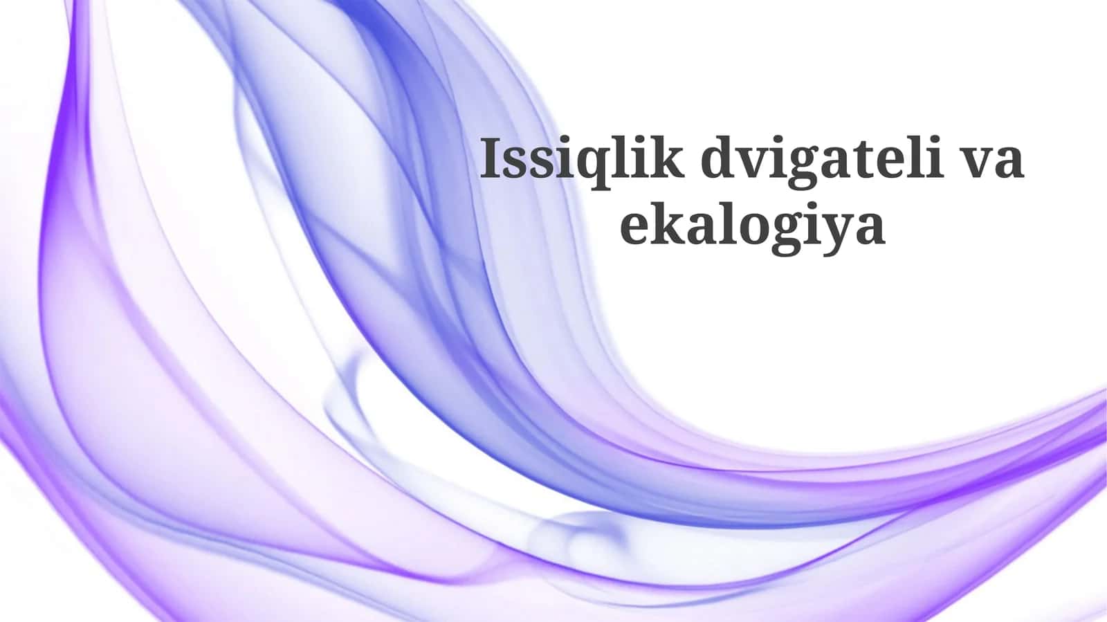 Issiqlik dvigatelivaekalogiya
