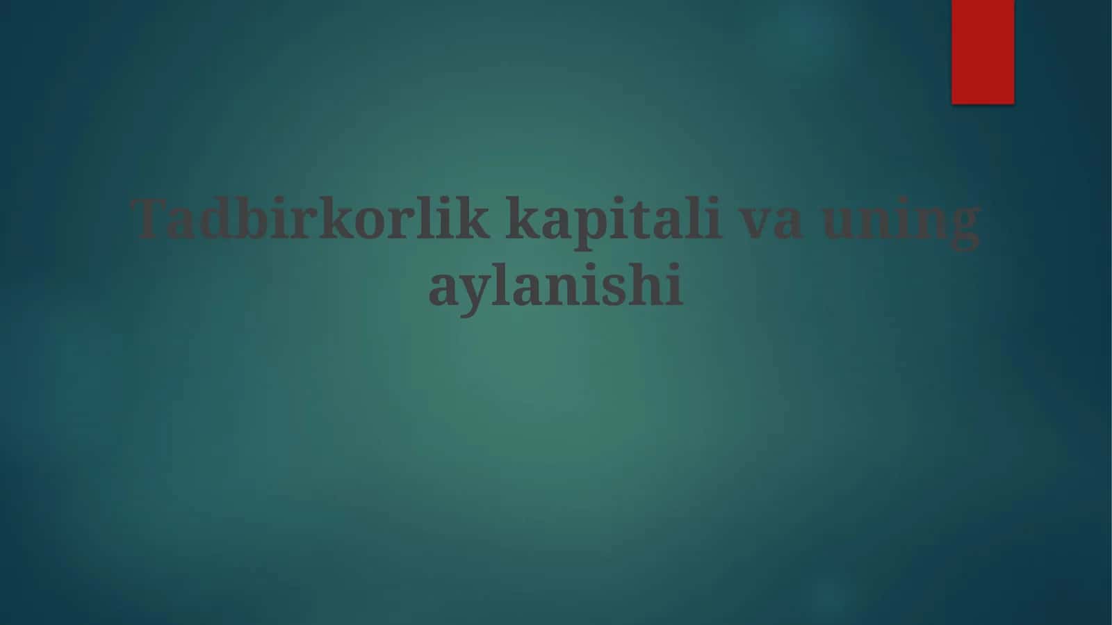 Tadbirkorlikkapitalivauningaylanishi