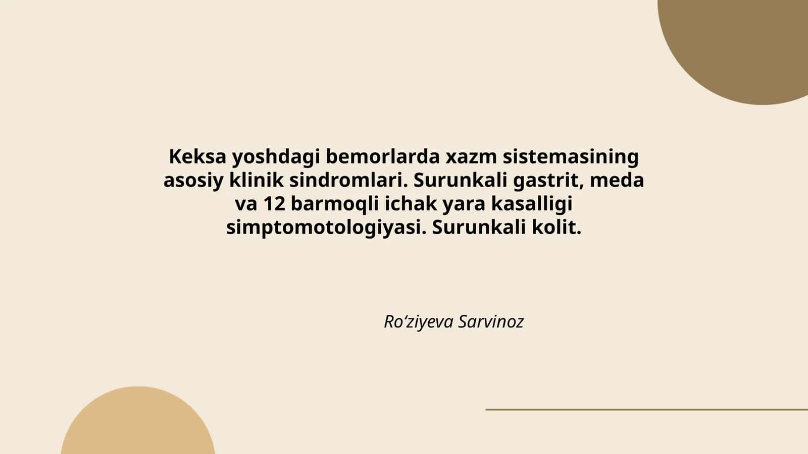 Keksa yoshdagi bemorlarda xazm sistemasining asosiy klinik sindromlari. Surunkali gastrit, meda va 12 barmoqli ichak yara kasalligi simptomotologiyasi. Surunkali kolit