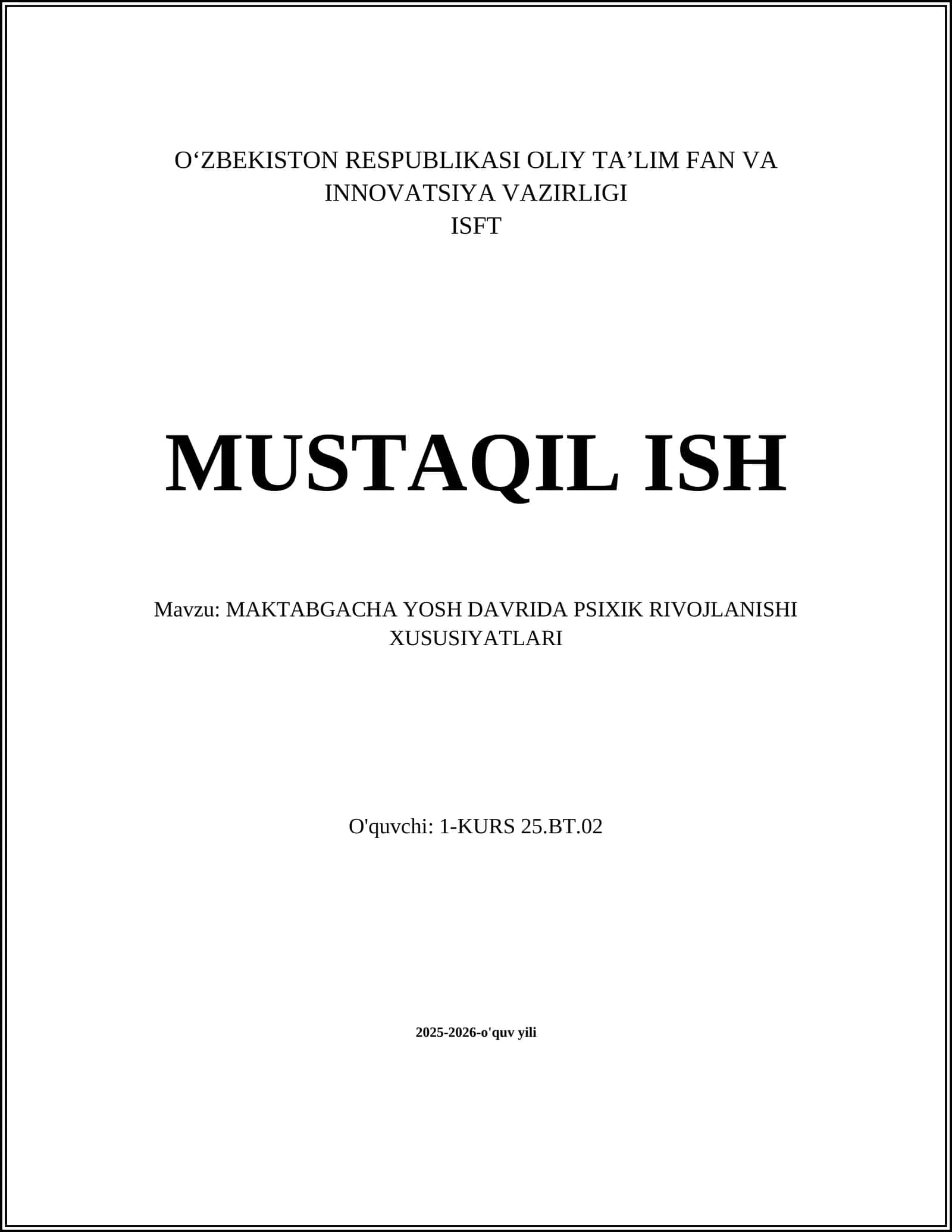 MAKTABGACHA YOSH DAVRIDA PSIXIK RIVOJLANISHI XUSUSIYATLARI