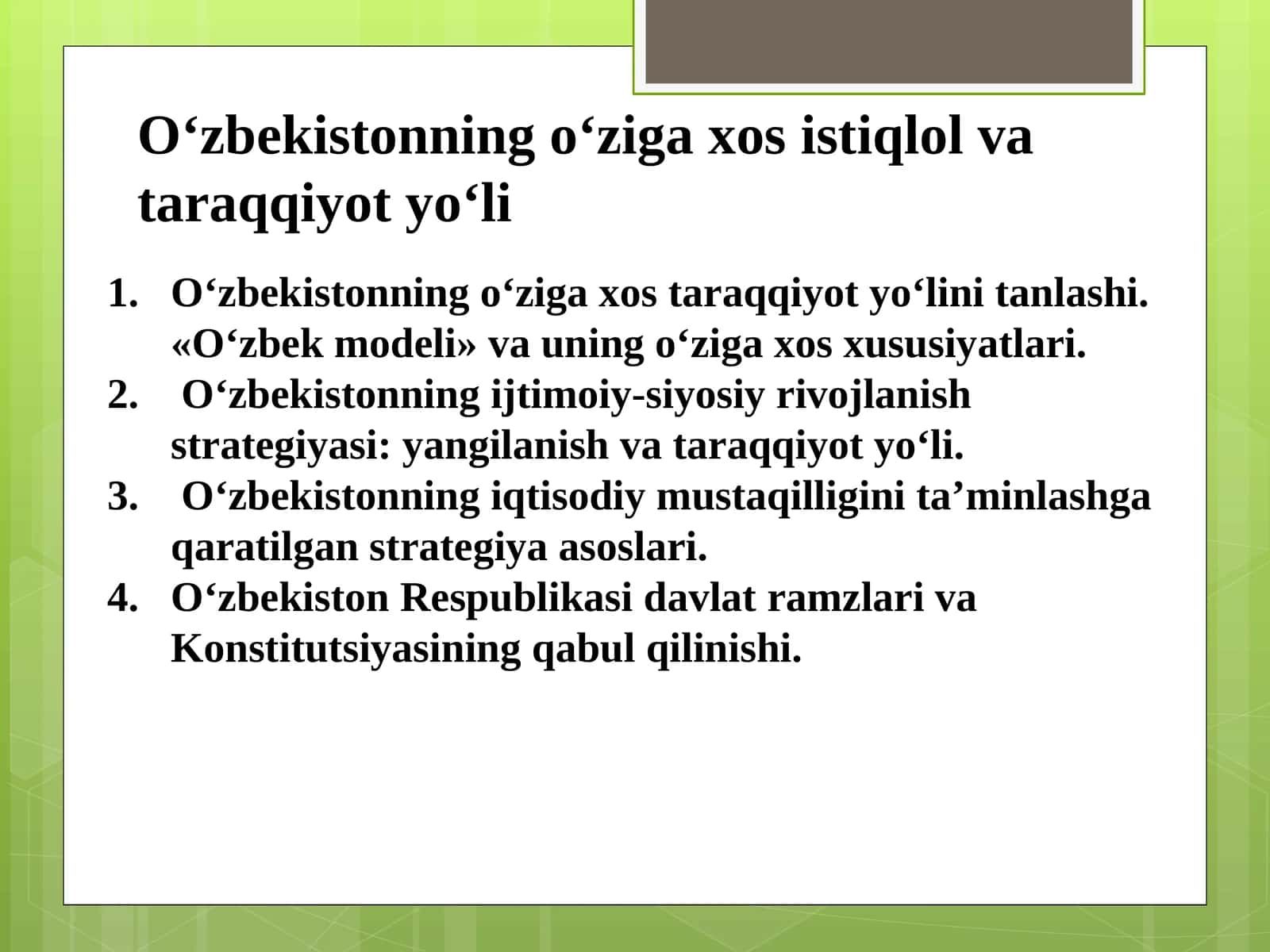 O‘zbekistonning o‘ziga xos istiqlol va taraqqiyot yo‘li