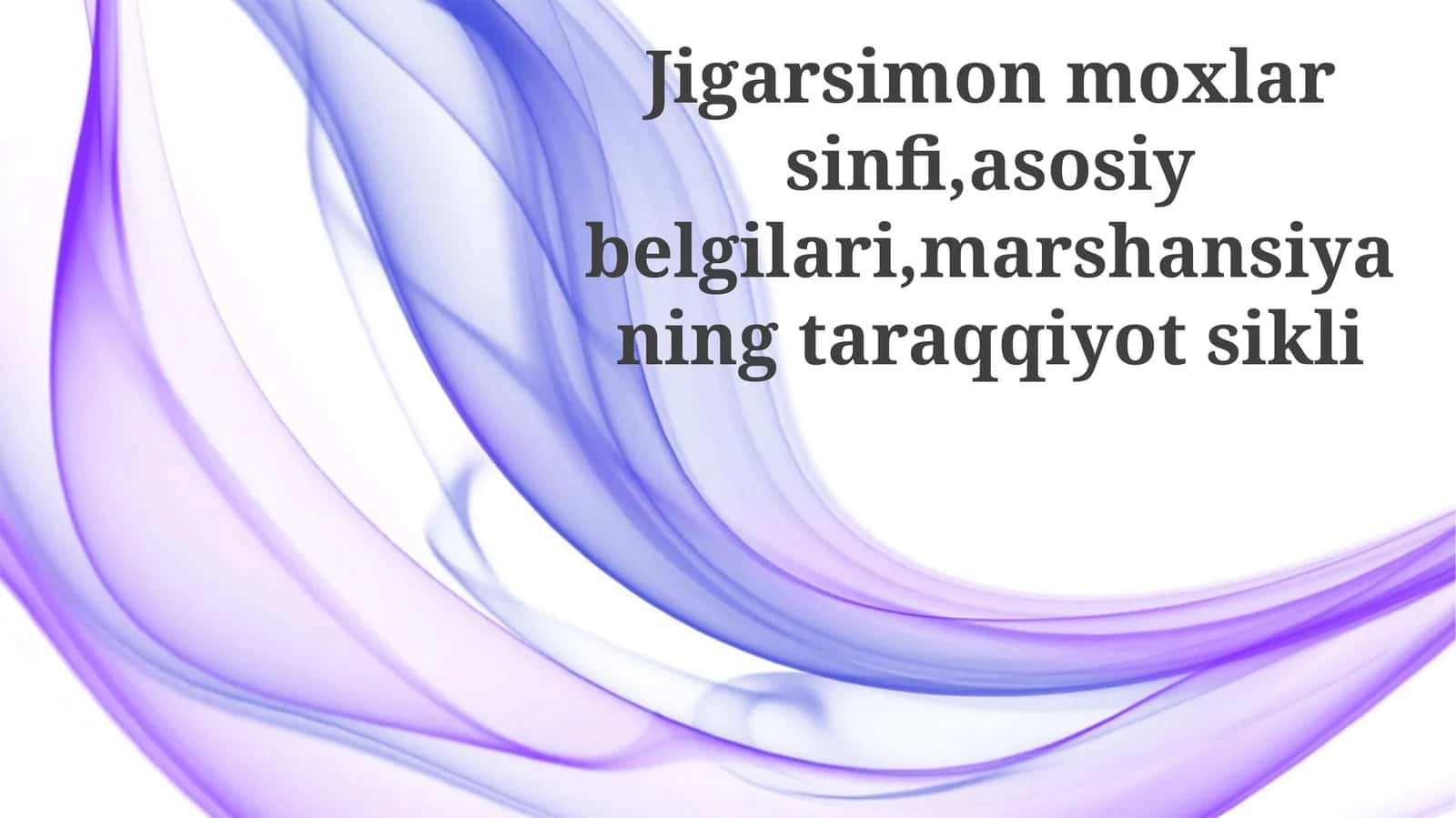 Jigarsimon Moxlarning Dars Rejasi